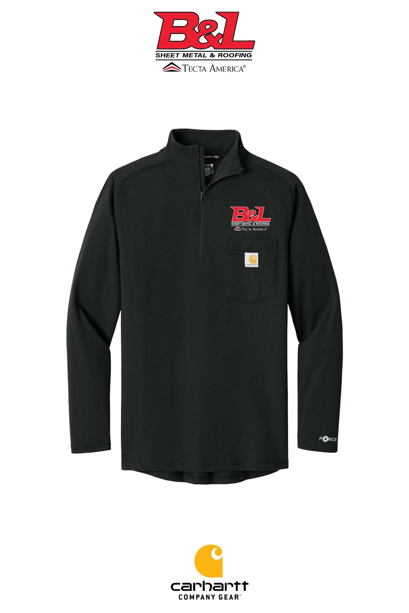 Carhartt Force® 1/4-Zip Long Sleeve T-Shirt - B&L Sheet Metal & Roofing