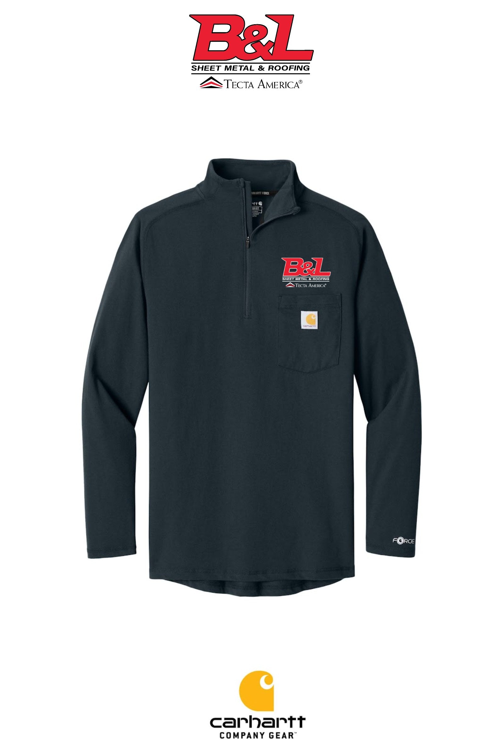 Carhartt Force® 1/4-Zip Long Sleeve T-Shirt - B&L Sheet Metal & Roofing